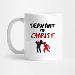 Servant Of Christ Mug